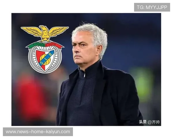 本菲卡教练组临场调整能力成为胜负分水岭